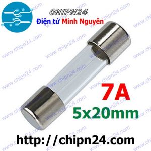 [10 cái] (K402) Cầu Chì Ống 5x20mm 7A 250V (Cầu chì Ống thủy tinh)