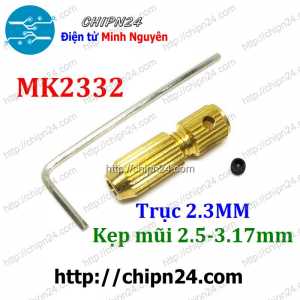 [KG1] Đầu Kẹp Mũi Khoan MK2332 (Tặng 1 Cây M3 Mở Lục Giác) (Trục 2.3mm Kẹp mũi từ 2.5-3.17mm)