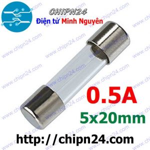 [10 cái] Cầu Chì Ống 5x20mm 0.5A 250V (Cầu chì Ống thủy tinh)