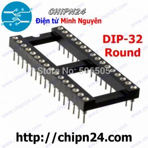 Đế IC 32P Tròn (DIP-32 Tròn) (Đế cắm IC 32 chân Tròn)