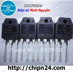 (KT2) IGBT 15N60 TO-3P 15A 600V Kênh N (G15N60 G15N60RUFD 15N60C3)