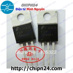 (DT) Mosfet 75N08 TO-220 Hàng Tốt 75A 75V Kênh N (FDP75N08A FDP 75N08A FDP 75N08)