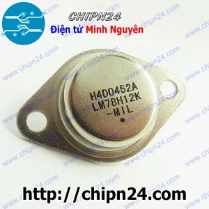 (DIP) IC LM78H12K TO-3 (LM78H12 78H12 7812 IC nguồn 12V 5A)