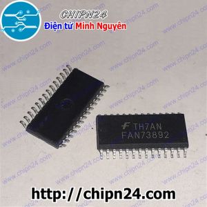 (SOP) IC Dán FAN73892 SOP-28 Hàng Tốt (SMD) (FAN73892MX 73892)