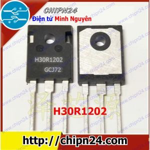 IGBT H30R1202 TO-247 30A 1200V (Sò Bếp Từ) (K30R1202 30R1202)