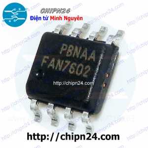 (SOP) IC Dán FAN7602 SOP-8 Hàng Tốt (SMD) (FAN7602B FAN7602BMX 7602)