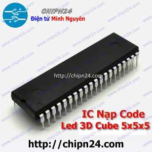 (DIP) IC Nạp Code Led 3D Cube 5x5x5