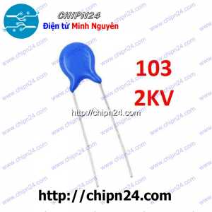 [10 con] (K287) Tụ Cao Áp 103 2KV