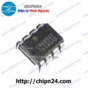 IC CR6853 DIP-8 Hàng Tốt (CR6853T CR 6853)