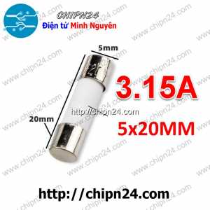 [KG2] Cầu chì Sứ 5x20mm 3.15A 250VAC