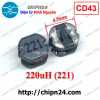 cuon-cam-dan-cd43-220uh-ky-hieu-221-smd - ảnh nhỏ  1