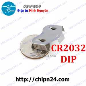 (F138.3) Đế Pin CR2032 DIP Vỏ sắt V1